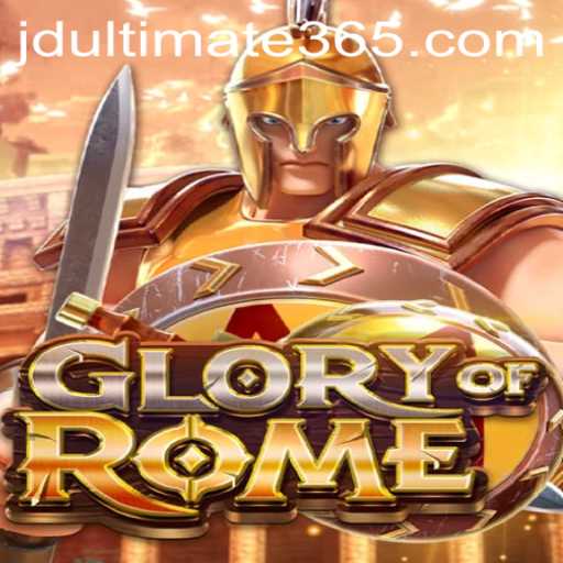 The Glory of Rome: Exploring the Strategy and Intrigue Behind JD Ultimate