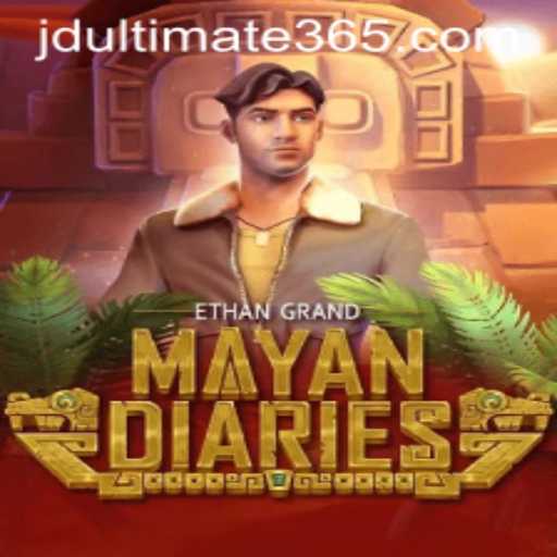 Exploring the World of MayanDiaries and the Thrill of JD Ultimate